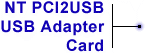 NT PCI2USB USB Adapter Card